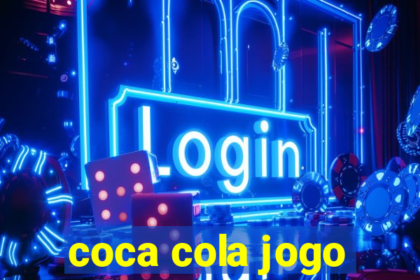 coca cola jogo