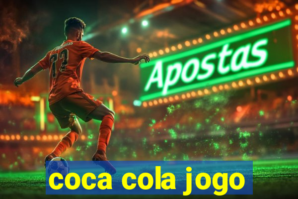 coca cola jogo