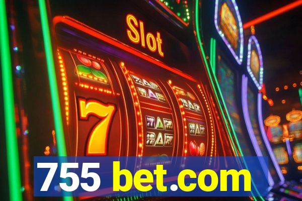 755 bet.com