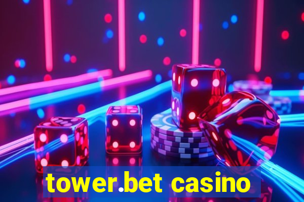 tower.bet casino