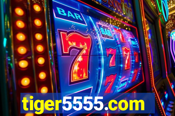 tiger5555.com