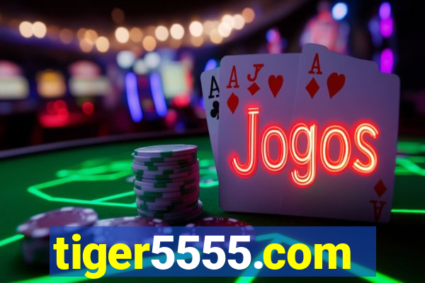 tiger5555.com