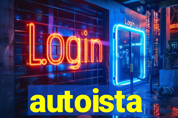 autoista