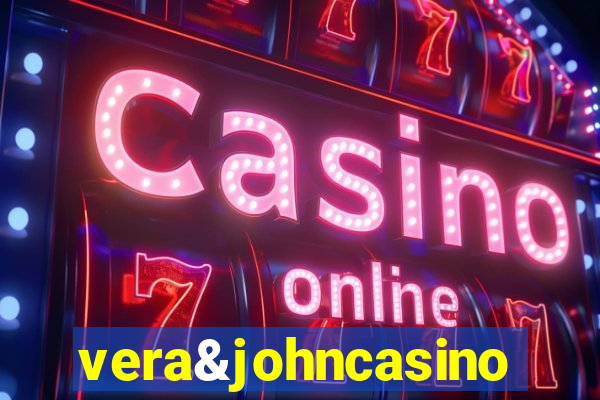 vera&johncasino