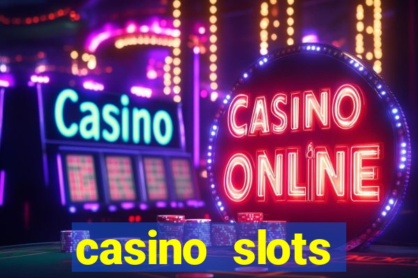 casino slots dinheiro real