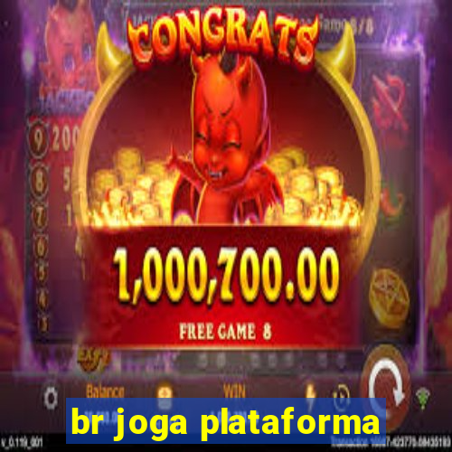 br joga plataforma