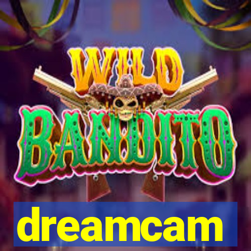 dreamcam