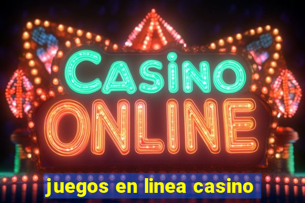 juegos en linea casino