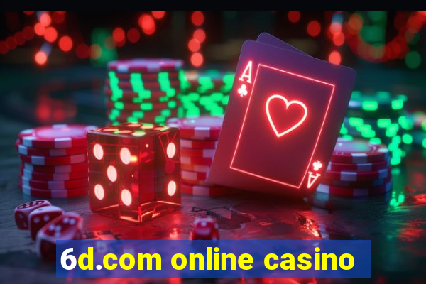 6d.com online casino