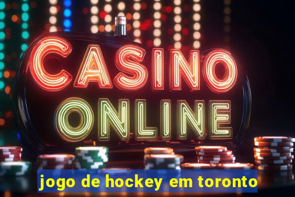 jogo de hockey em toronto