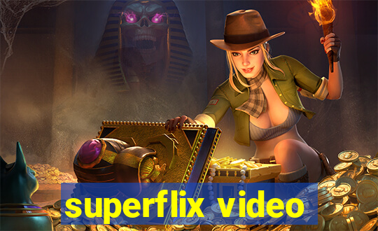 superflix video