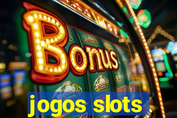 jogos slots