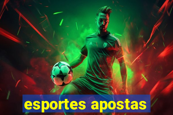 esportes apostas