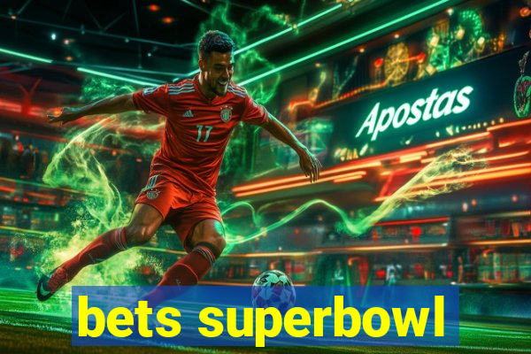 bets superbowl