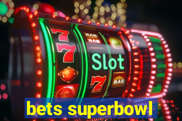 bets superbowl