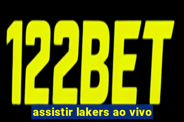 assistir lakers ao vivo