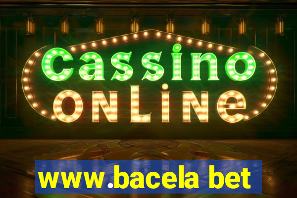 www.bacela bet