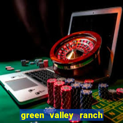 green valley ranch casino las vegas