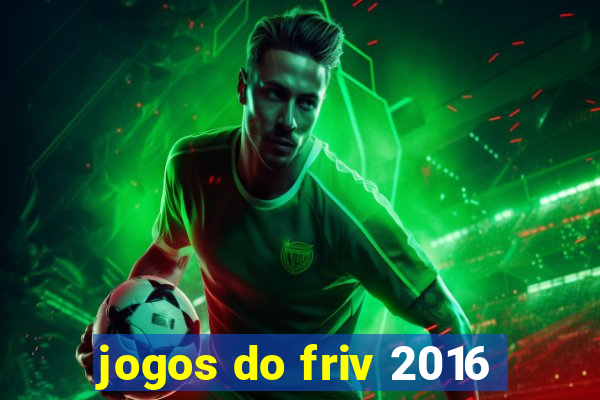 jogos do friv 2016