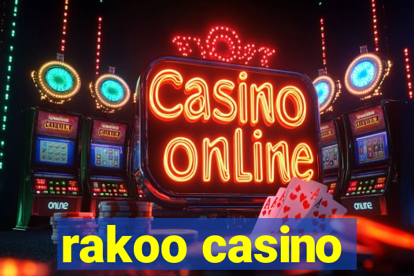 rakoo casino