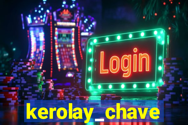 kerolay_chave