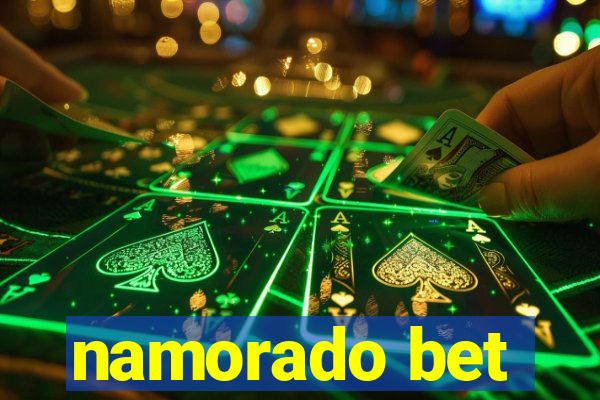 namorado bet