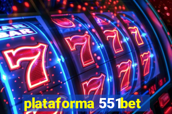 plataforma 551bet