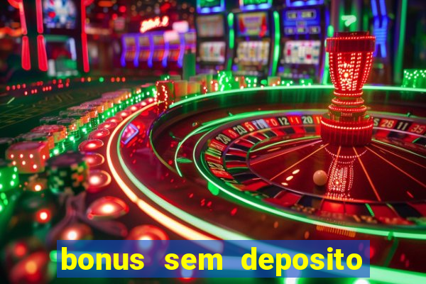 bonus sem deposito casino guru