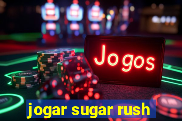 jogar sugar rush