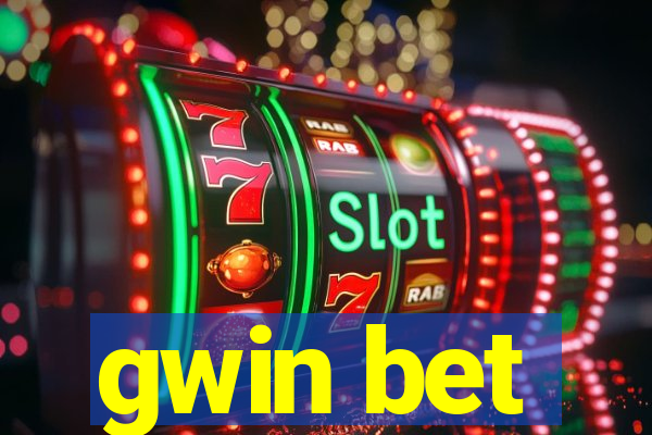 gwin bet