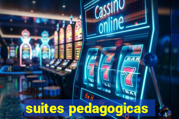 suites pedagogicas