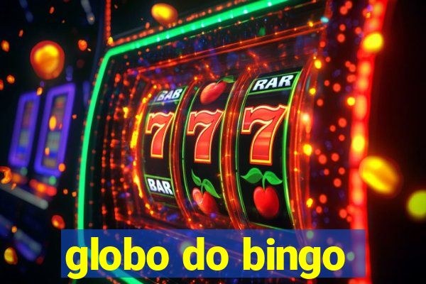 globo do bingo