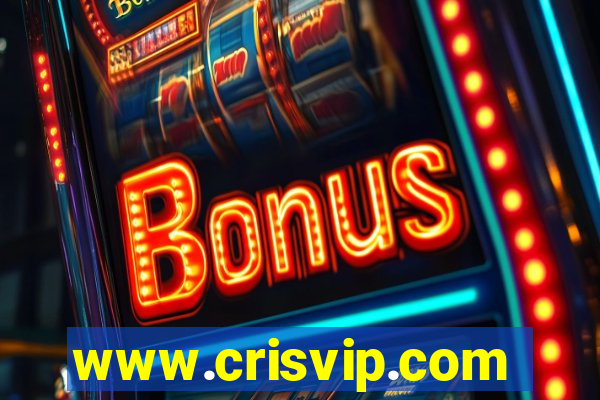 www.crisvip.com