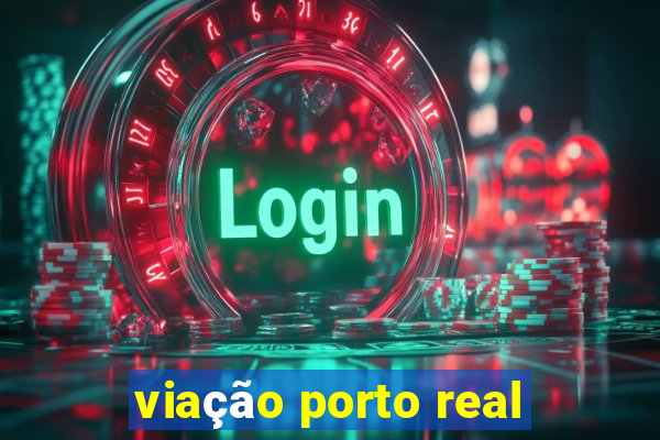 viação porto real