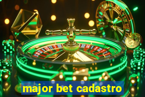 major bet cadastro