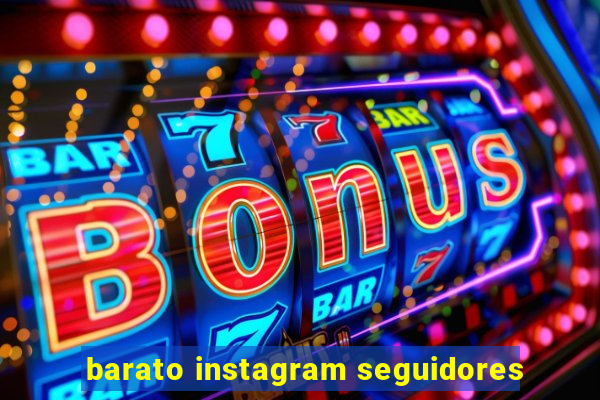 barato instagram seguidores