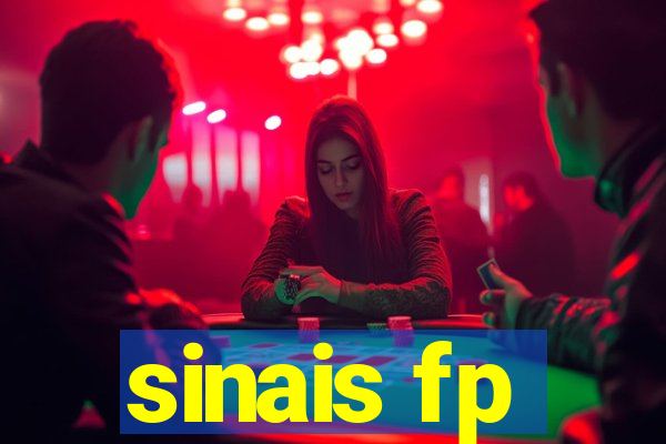 sinais fp