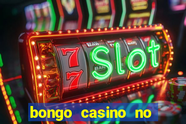 bongo casino no deposit bonus