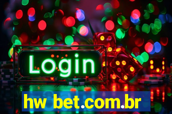 hw bet.com.br