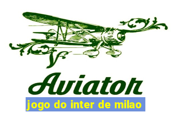 jogo do inter de milao