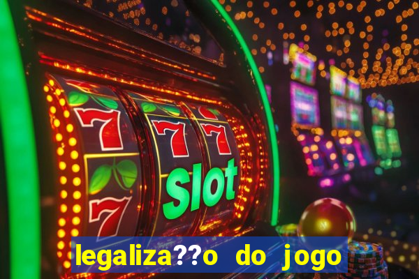 legaliza??o do jogo do tigrinho