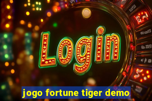 jogo fortune tiger demo