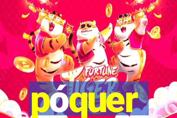 póquer