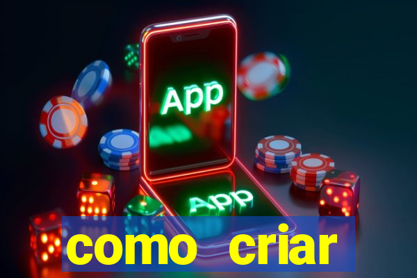 como criar plataforma de jogos de aposta