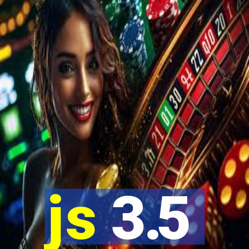 js 3.5