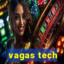 vagas tech