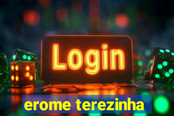 erome terezinha