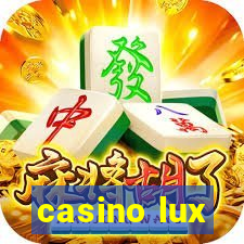 casino lux