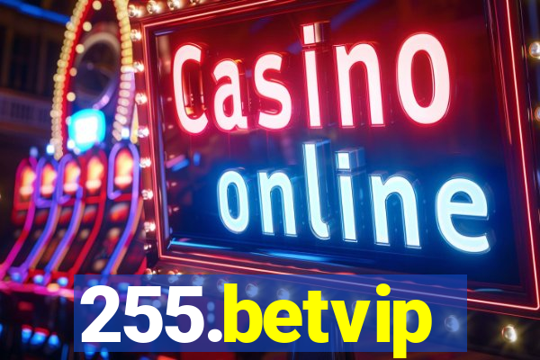 255.betvip