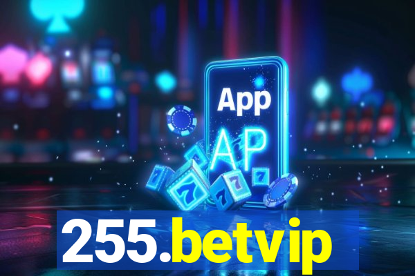 255.betvip